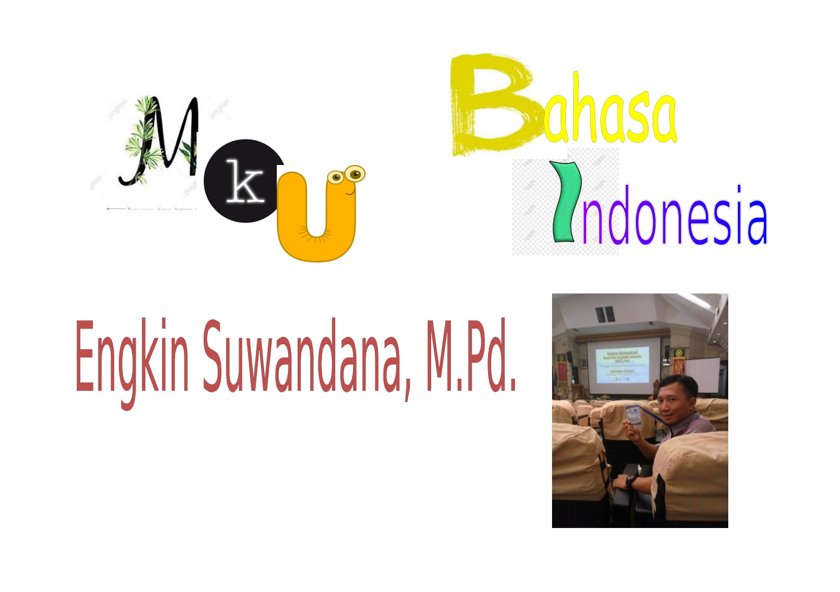 Mata Kuliah Umum Bahasa Indonesia